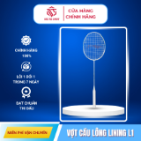 Vợt cầu lông Li-Ning L1 đơn khung 11 kg