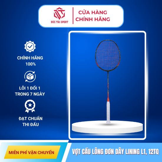Vợt cầu lông Li-Ning L1 đơn dây 12TQ