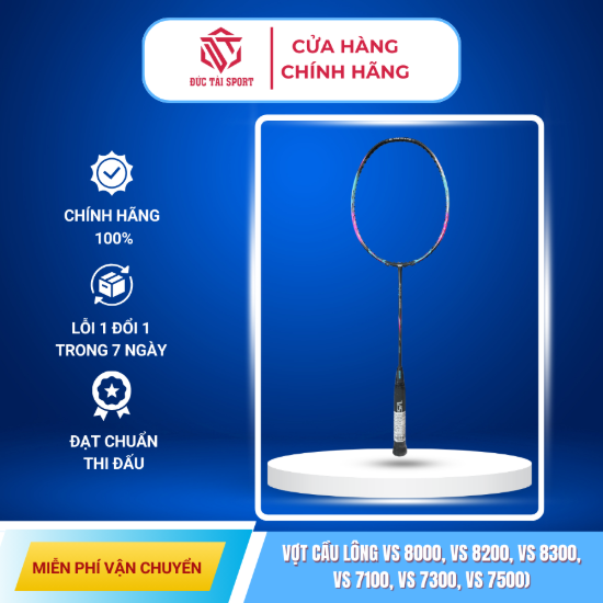 Vợt cầu lông VS nội địa dòng 7000–8000
